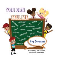 Bokomslag för "You Can Tell Me - Big Dreams"