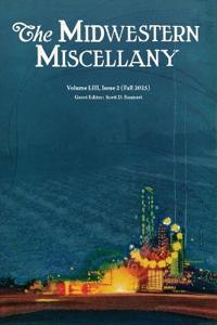 Midwestern Miscellany LIII.2 (Fall 2025)