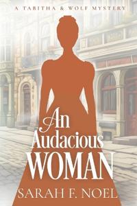 Bokomslag for "An Audacious Woman"