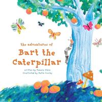 Bokomslag for "The Adventures of Bart The Caterpillar"