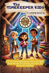 The Timekeeper Kids