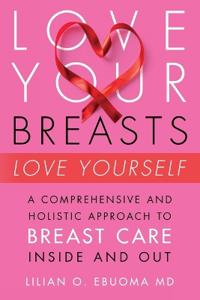 Bokomslag för "Love Your Breasts, Love Yourself"