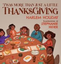 'Twas More Than Just a Little Thanksgiving