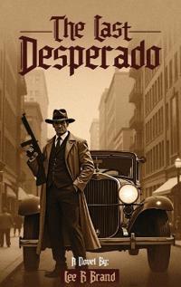 The Last Desperado