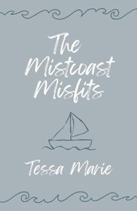 The Mistcoast Misfits