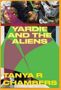 Bokomslag for "Yardie and the Aliens"