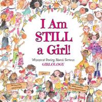 I Am Still a Girl!