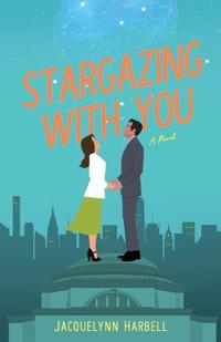 Stargazing with You