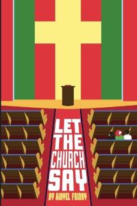 Let the Church Say