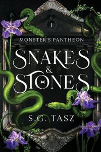 Snakes & Stones