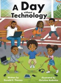 A Day Without Technology