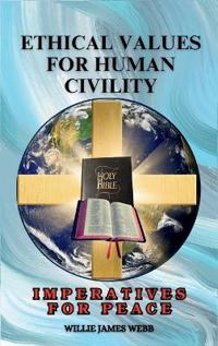 Bokomslag for "Ethical Values For Human Civility"