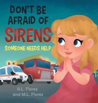 Bokomslag for "Don't Be Afraid of Sirens"