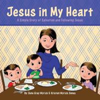 Jesus in My Heart