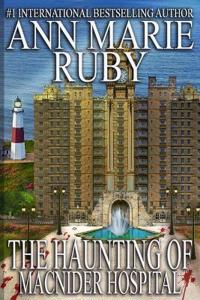 Ruby, A: Haunting Of MacNider Hospital
