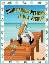 Poor Parker Pelican Is In A Pickle