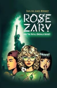 Bokomslag för "ROSE ZARY and The Royal Emerald Secret"