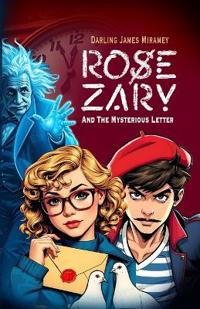 Bokomslag för "ROSE ZARY and The Mysterious Letter"