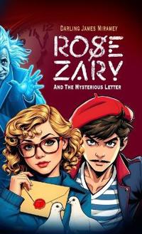 ROSE ZARY and The Mysterious Letter