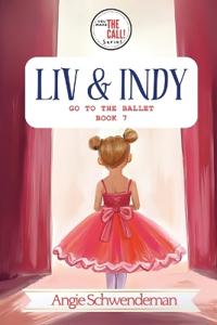 Liv & Indy Go to the Ballet