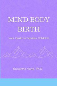 Mind-Body, Birth