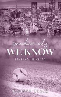 Somewhere Only We Know