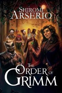 The Order of Grimm
