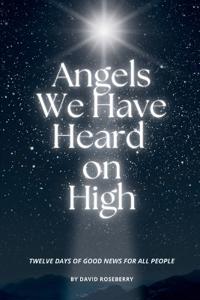 Angels We Have Heard on High
