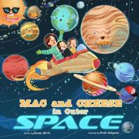 Mac and Cheese in Outer Space