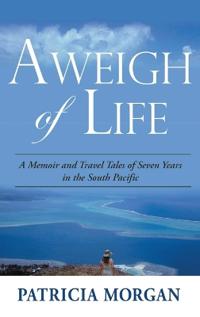 Bokomslag for "Aweigh of Life"