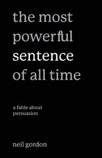 Bokomslag for "The Most Powerful Sentence of All Time"