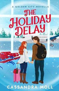 The Holiday Delay