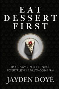 Eat Dessert First