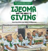 Bokomslag for "Ijeoma and the Magic of Giving"