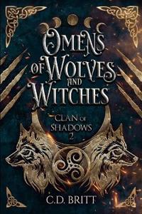 Omens of Wolves and Witches