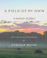 Bokomslag for "A Field of My Own"