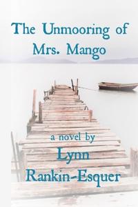 The Unmooring of Mrs. Mango
