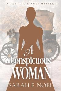 A Conspicuous Woman
