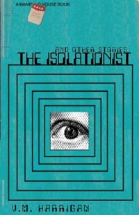 The Isolationist and Other Stories