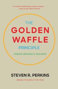 Bokomslag for "The Golden Waffle Principle"