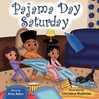 Pajama Day Saturday