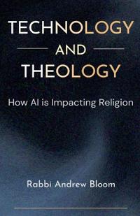 Technology and Theology