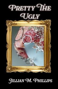 Pretty The Ugly