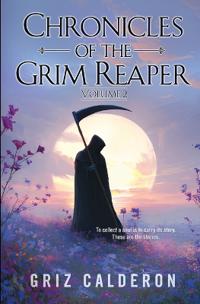 Chronicles of the Grim Reaper