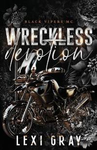 Wreckless Devotion