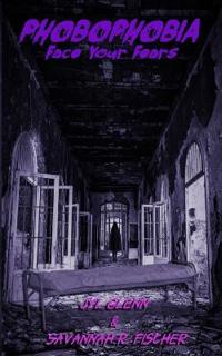 Phobophobia