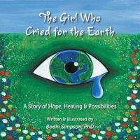 The Girl Who Cried for the Earth