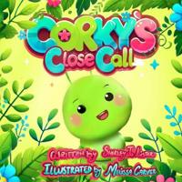 Corky's Close Call