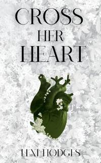 Cross Her Heart