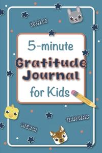 The 5-Minute Gratitude Journal for Kids